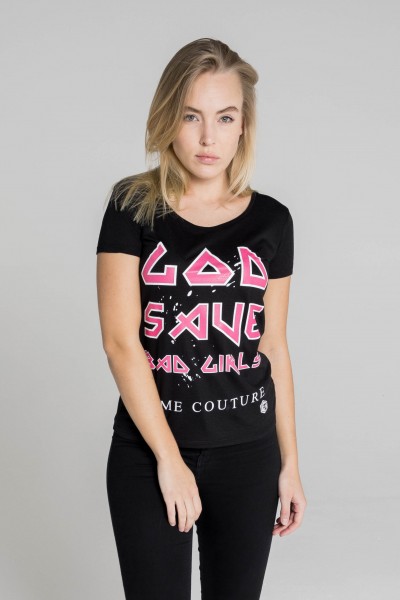 Shirt GOD SAVE BAD GIRLS B